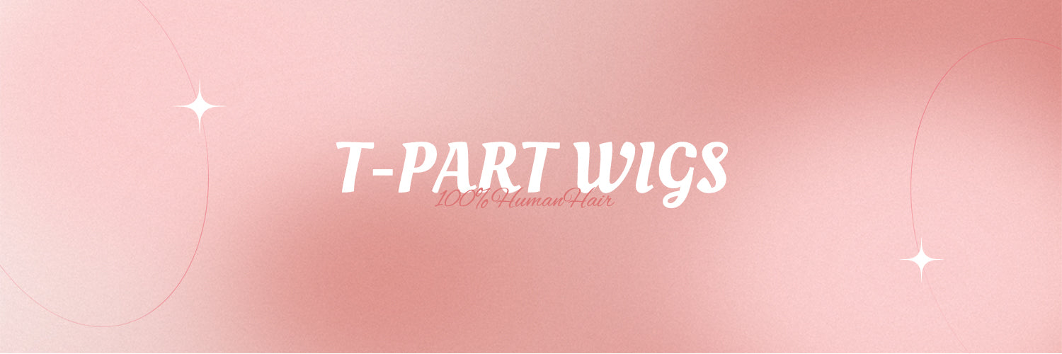 T-Part Wigs